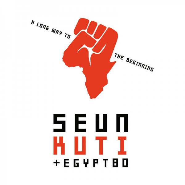 A long way to the beginning de Seun Kuti, un album coup de poing qui fait du bien !