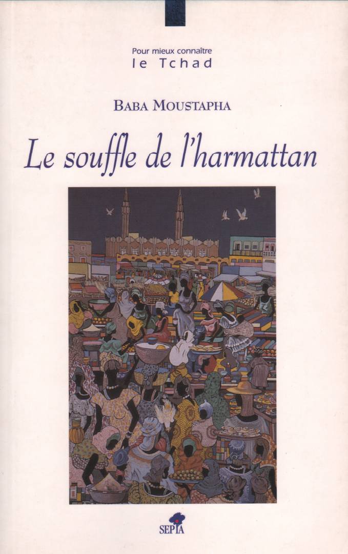 LE SOUFFLE DE L'HARMATTAN, la pépite méconnue de Baba Moustapha