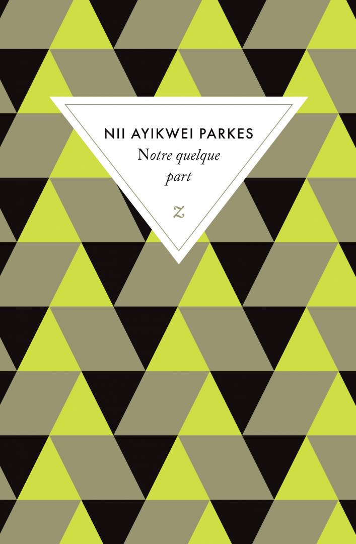 Notre Quelque Part de Nii Ayikwei Parkes. Entre ciel et science : la formidable enquête d'un criminologue tombé dans l'enchantement.